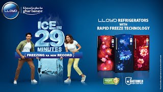 Freezing Ka New Record by Lloyd Direct Cool Refrigerators  Ice in 29 Mins Ranveer amp Deepika Hindi [upl. by Zeuqram]