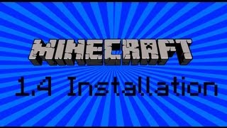 Minecraft 14 Download and Installation [upl. by Paulson]