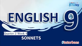 Sonnets  Grade 9 English  Quarter 2 Week 4 [upl. by Holly-Anne]