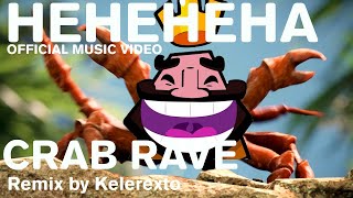 Heheheha rave OFFICIAL MUSIC VIDEO60FPS [upl. by Flam]