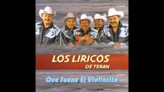 Los Liricos de Teran  La Cumbia del Violincito [upl. by Oicapot]