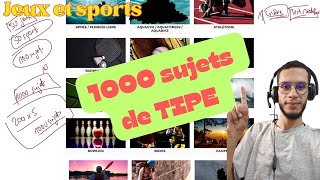 1000 sujets de TIPE  Jeux et Sport 2024 [upl. by Bor]