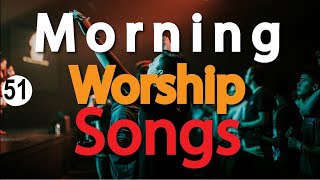 🔴Best Morning Worship Songs Of All Time2 Hours Nonstop Deep Christian Worship Songs DJLifa Mix51 [upl. by Lyrak]