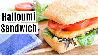 Halloumi Sandwich Easy Recipe [upl. by Dewhirst]