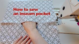 How to Sew an inseam Pocket [upl. by Ennael]