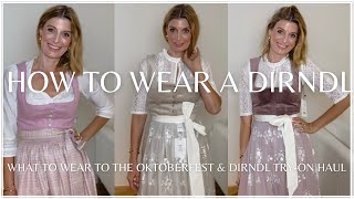 HOW TO WEAR A DIRNDL  WHAT TO WEAR TO THE OKTOBERFEST amp DIRNDL TRYON HAUL oktoberfest dirndl [upl. by Gnuhn]