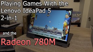 Playing Games With the IdeaPad 5 2in1  Slap Tech [upl. by Jessica]