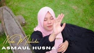 ASMAUL HUSNA  NAZWA MAULIDIA  Official Musik Video [upl. by Htnicayh818]