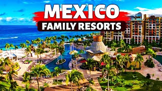 10 Best Mexico Family All Inclusive Resorts 2024 [upl. by Ramraj]