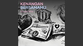 Kenangan Bersamamu [upl. by Fancy]