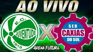 JUVENTUDE x CAXIAS AO VIVO Campeonato Gaúcho  Narração [upl. by Airlia]