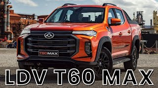 LDV T60 MAX Review 2024 With Energy Efficiency [upl. by Thecla763]