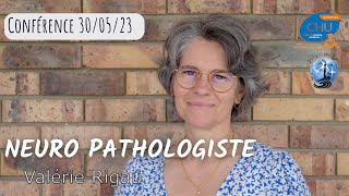 Conférence sur le cancer du cerveau  Pr Valérie Rigau  anatomopathologie des tumeurs cérébrales [upl. by Wakerly]