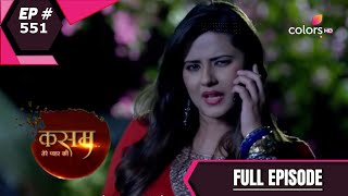 Kasam  Full Episode 551  With English Subtitles [upl. by Cresida]