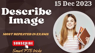 DESCRIBE IMAGE PTE 2023 PREDICTION  MOST REPEATED IN EXAMS [upl. by Noslien327]