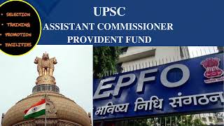 UPSC APFC  SELECTION  TRAINING  FACILITIES  SERVICE PROFILE  subscribe the channel [upl. by Maribelle819]