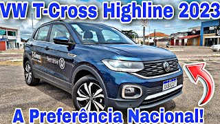 VW TCross Highline 250 TSI 2023  Tem Motor Tem Tecnologia E Tem Segurança Vale a Pena Levar [upl. by Henri]