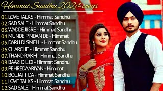 Himmat Sandhu New Song 2024  New AllPunjabi Jukebox 2024 Himmat SandhuAll New Punjabi Song 2024 [upl. by Erina720]