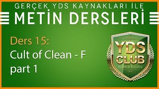 YDS Metin Dersleri 15  Cult of Clean F  part 1 [upl. by Risteau]