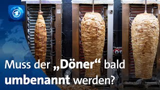 Namensstreit Welcher „Döner“ darf auch „Döner“ heißen [upl. by Cecil]