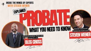 Probate Explained  What You Need to Know with a Trust amp Estate Litigation Expert [upl. by Salba]