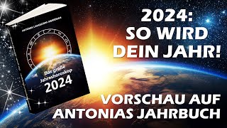 2024 So wird dein Jahr Vorschau auf Antonias Jahrbuch [upl. by Ahern]