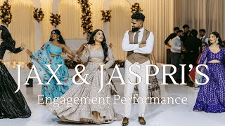 Jax amp Jaspri  EPIC PUNJABI ENGAGEMENT PERFORMANCE  OLD SCHOOL [upl. by Clarisse]