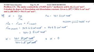 The molar conductivity of 0025 mol L1 methanoic acid is 461 S cm2 mol1 Calculate its degree [upl. by Lebisor]