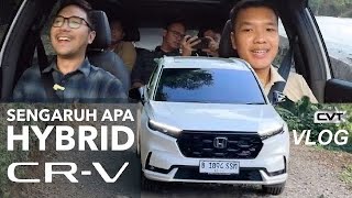 KOK BISA CRV HYBRID JADI YANG TERLARIS MARI KITA AJAK NANJAK amp IRIT2AN MOBIL INI [upl. by Devan]