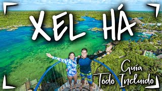 XEL HA TODO INCLUIDO 🔴Guía COMPLETA ►TODAS las actividades en 1 DÍA ► Precio y tips XELHA by XCARET [upl. by Euqinobe766]