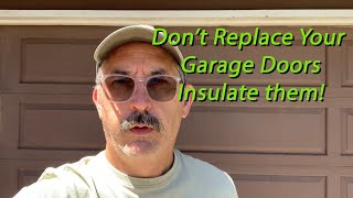 Insulating Wood Garage Doors [upl. by Assyram]