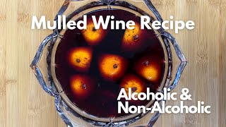 Easy Mulled Wine Recipe  How To Make Mulled Wine  Simple Mulled Wine  NonAlcoholic Mulled Wine [upl. by Jaymie250]