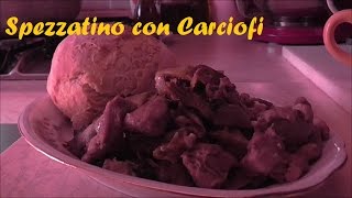 Spezzatino con carciofi [upl. by Quirita]