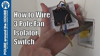 How to wire a 3 pole fan isolator switch Extractor fan switch install wiring explained [upl. by Connell]