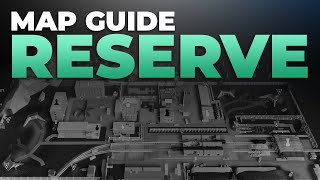 Reserve Map Guide  Escape from Tarkov [upl. by Atoiganap608]