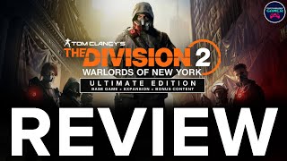 Tom Clancys THE DIVISION 2 Warlords of New York ULTIMATE EDITION  REVIEW [upl. by Mutua]