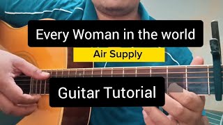 Every Woman in the world  Air Supply Guitar Tutorial intro [upl. by O'Brien653]