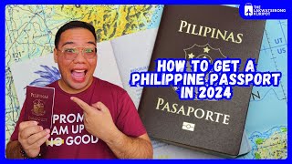 HOW TO GET A PHILIPPINE PASSPORT IN 2024  REQUIREMENTS AND TIPS [upl. by Filippo]