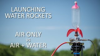 Launching Water Rockets with Air Only vs Air and Water [upl. by Ettedanreb]