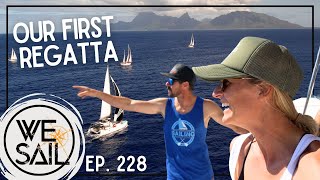 Our First Regatta TahitiMoorea Sailing Regatta 2024  Episode 228 [upl. by Yvor489]