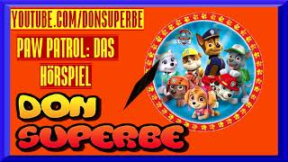 PAW PATROL HÖRSPIEL FOLGE 22 DAS SCHNEEMONSTER Gewidmet SOLID SNAKE und CLAUDIA H [upl. by Acirfa]