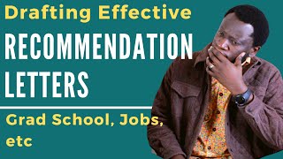 How to Write Effective Recommendation letters  Draft for Your Referee  Grad School College Jobs [upl. by Sontich]