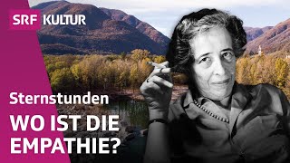 Hannah Arendt fragt nach dem Menschen im Monster  Philosophie  Denkorte der Schweiz  SRF Kultur [upl. by Cordalia]