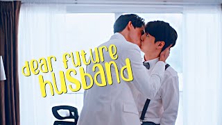 BL  Kawi ✘ Pisaeng  Dear Future Husband  Be My Favorite 1x2 MV [upl. by Refiffej]