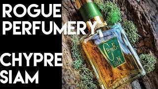 Rogue Perfumery  Chypre Siam [upl. by Naji]