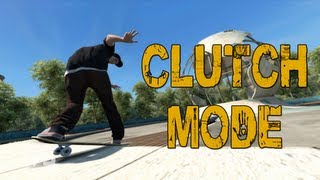 Clutch Mode  Skate 3 w Nanners Diction amp Chilled 4 [upl. by Ahserak789]