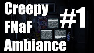 Creepy ambiance for FNaF IRL no 1 [upl. by Bertrand]