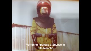 SEVESO 10 luglio 1976 quando la storia non insegna [upl. by Aerdnak717]