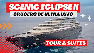 Ultra lujo Así es el mega yate de cruceros de expedición Scenic Eclipse II [upl. by Vinia999]