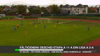 Fălticenenii deschid etapa a 11a din Liga a 3a [upl. by Singh]